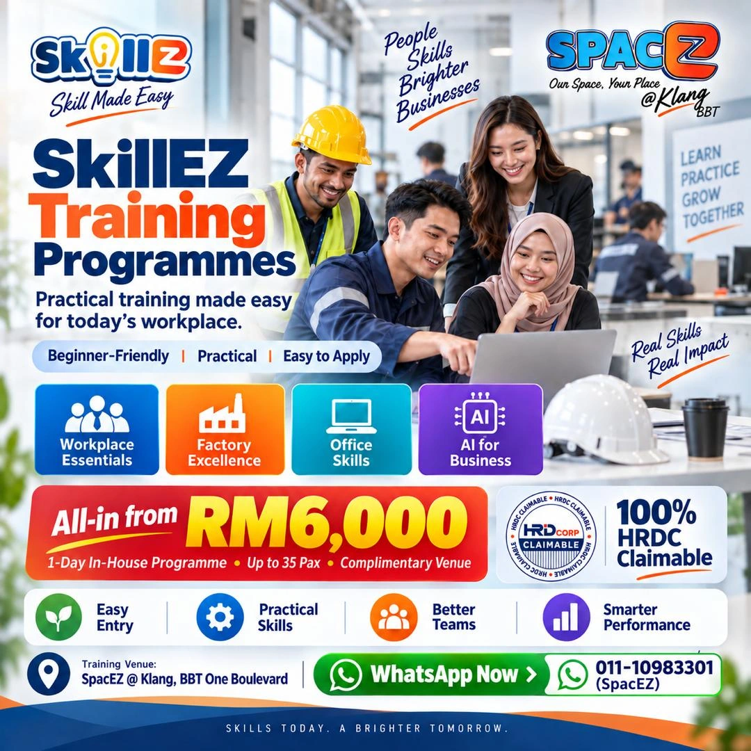 SkillEZ Training Programmes. Workplace Essentials, Factory Excellence, Office Skills and AI for Business. All-in from RM6,000: 1-day in-house programme, up to 35 pax, complimentary venue, 100% HRD claimable.